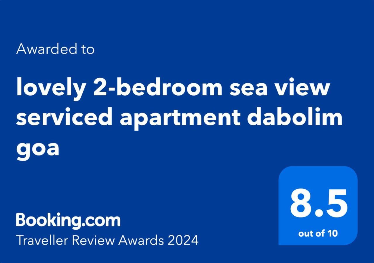 Lovely 2-Bedroom Sea View Serviced Apartment Dabolim Goa Екстериор снимка